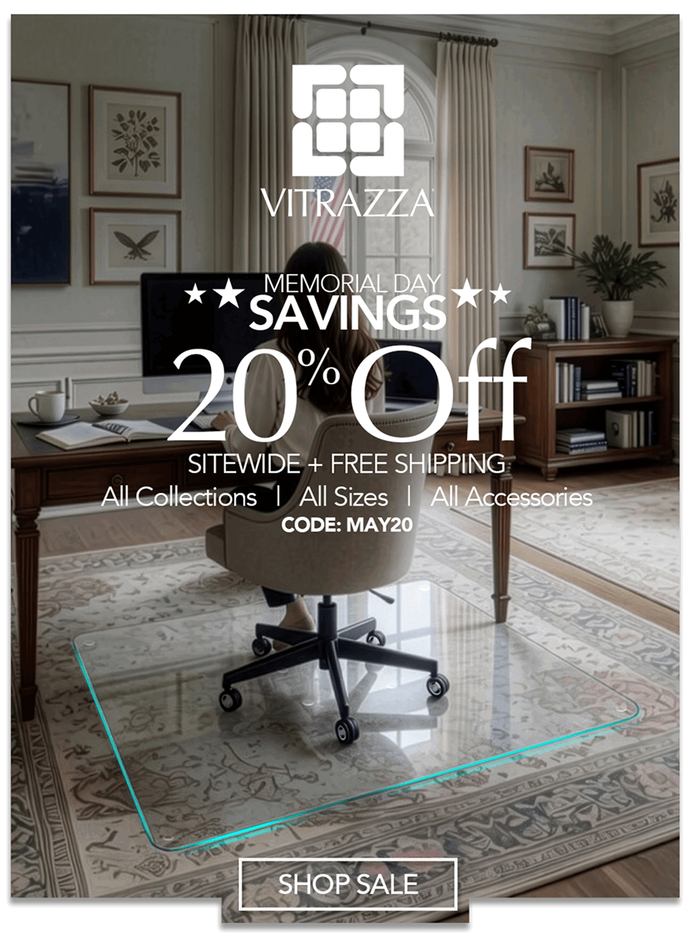 Memorial Day Savings. 20% Off Sitewide