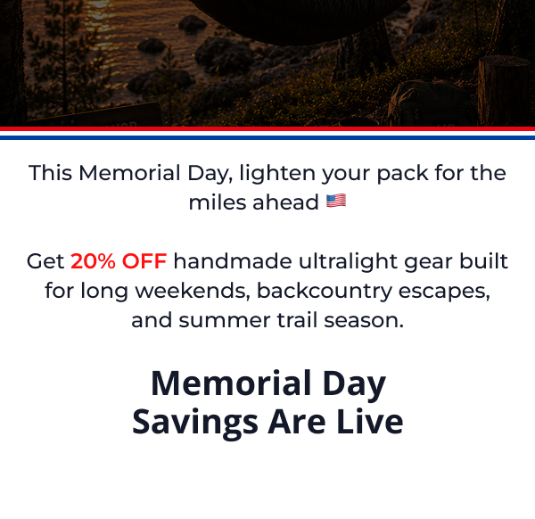 Memorial Day Savings Are Live