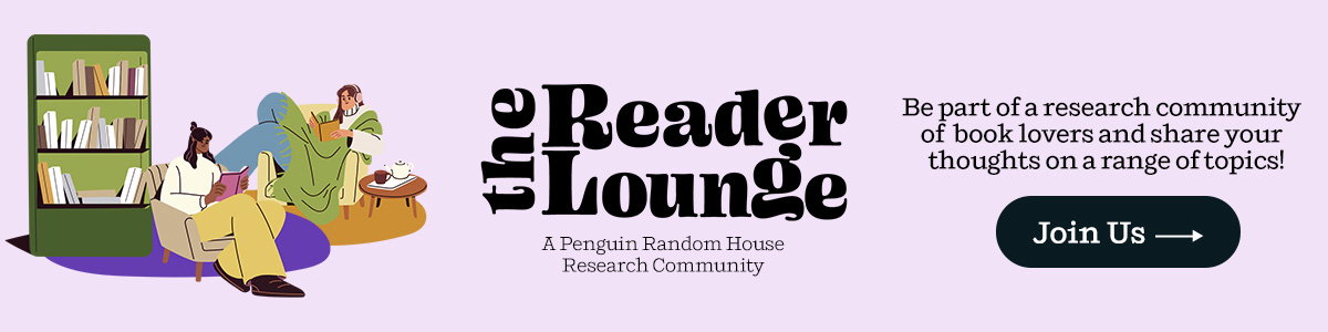 The Reader Lounge | e part of a research community of book lovers and share your thoughts on a range of topics! Join Us