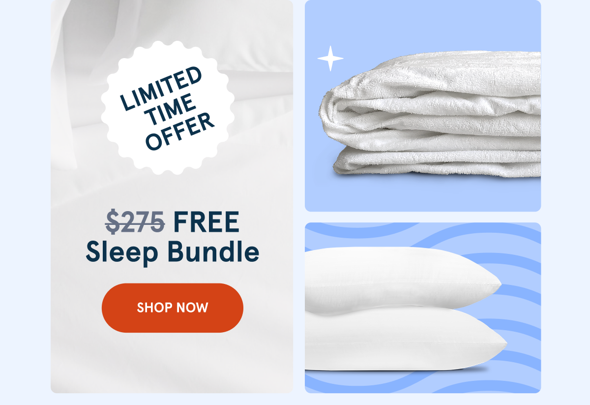 FREE $275 Sleep Bundle