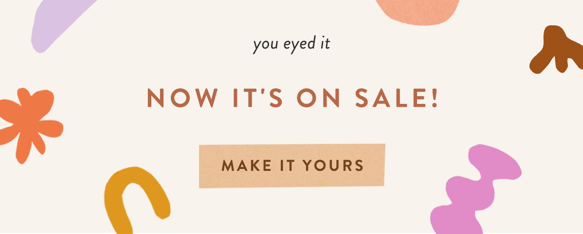 Make It Yours