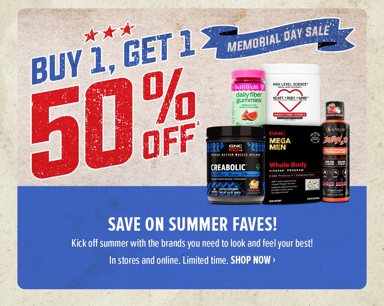 BUY 1 GET 1 50% OFF MEMORIAL DAY SALE