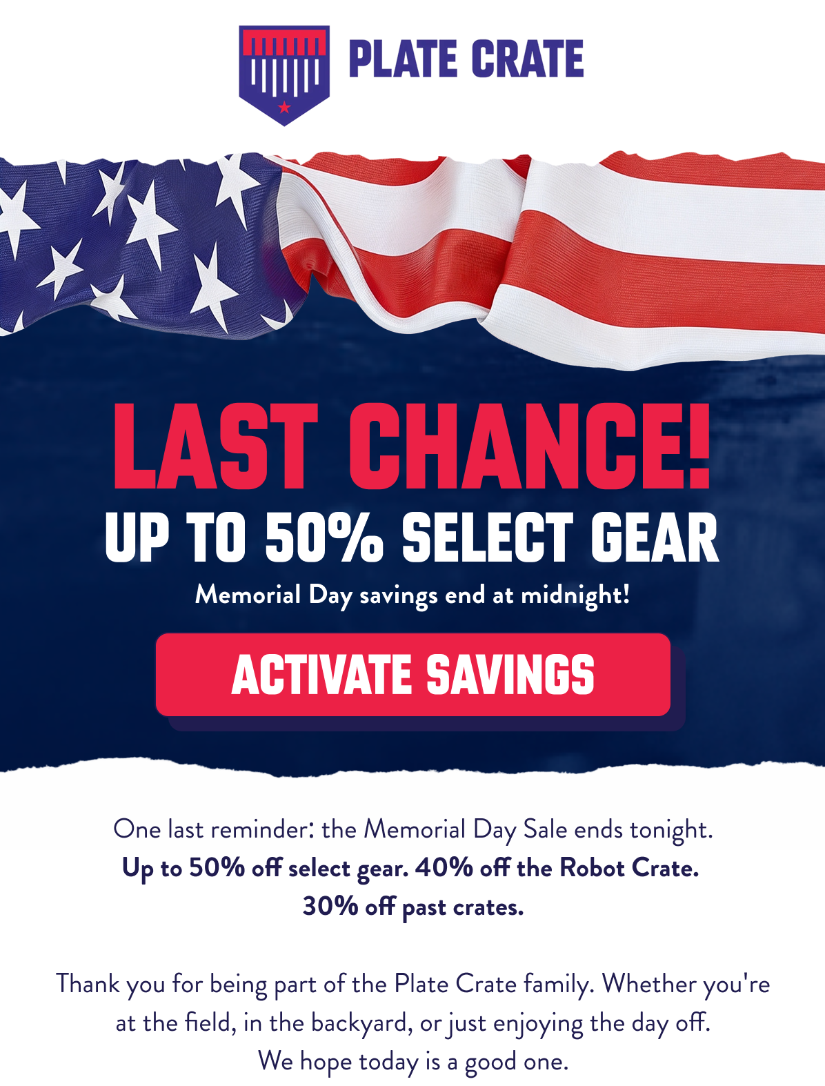 LAST CHANCE! Up to 50% sitewide: Memorial Day savings end at midnight!