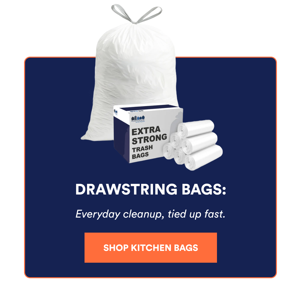 Drawstring Bags - everyday cleanup, tied up fast.