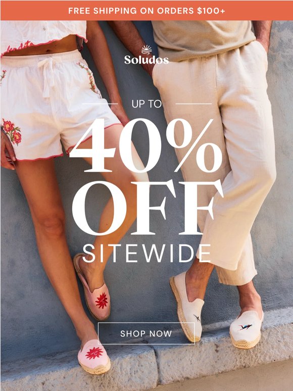 DON'T MISS: Up to 40% OFF SITEWIDE