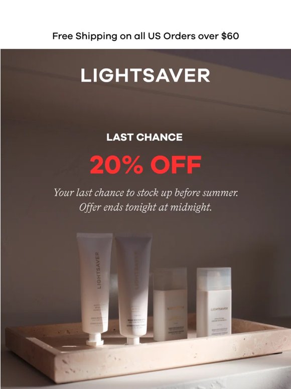 Last Chance: 20% Off Ends Tonight