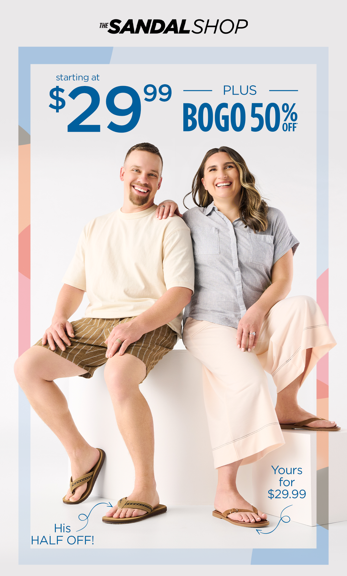 The Sandal Shop | Starting at $29.99 | Plus BOGO 50% OFF