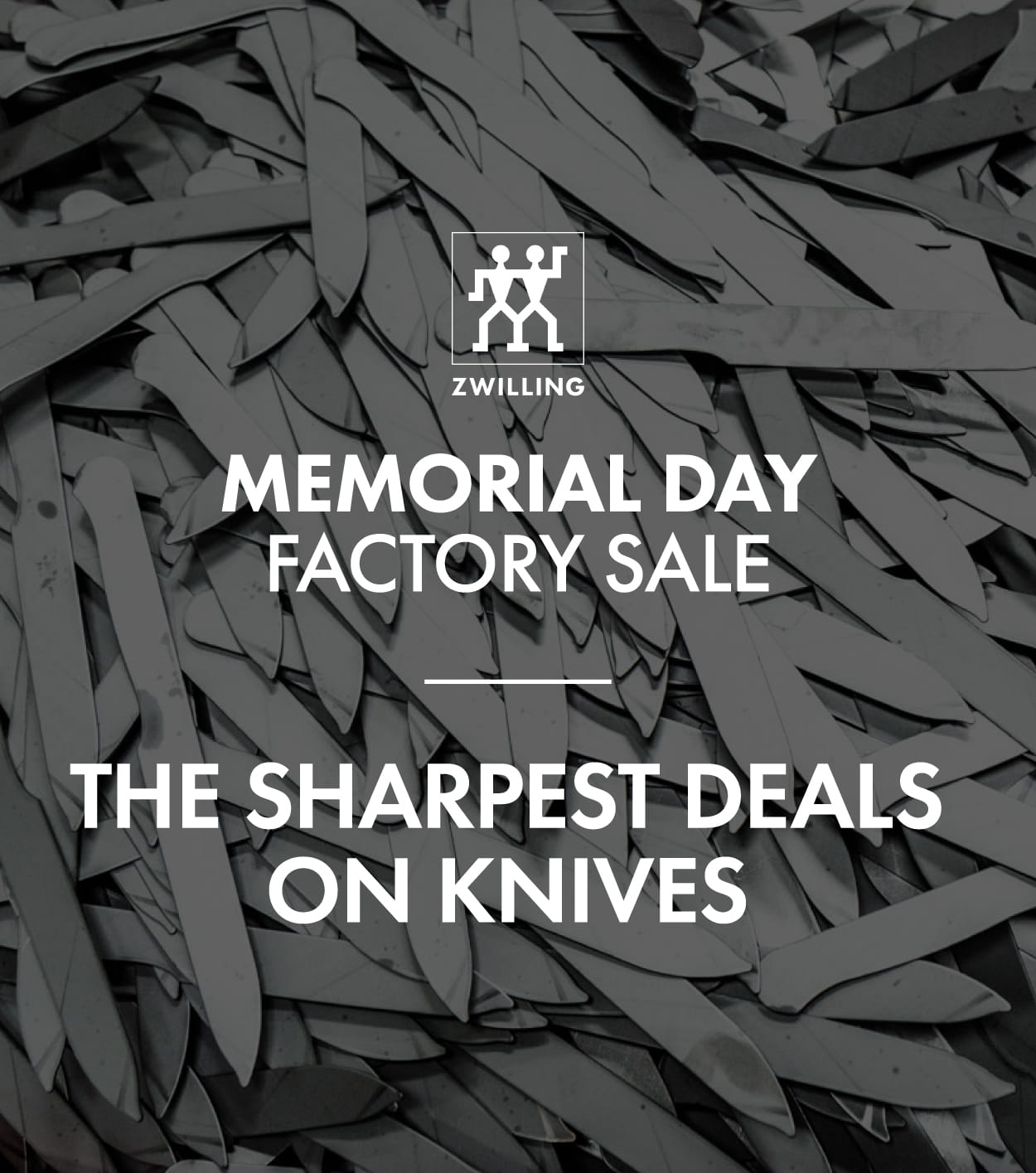 Memorial Day Factory Sale - The Sharpest Deals on Knives