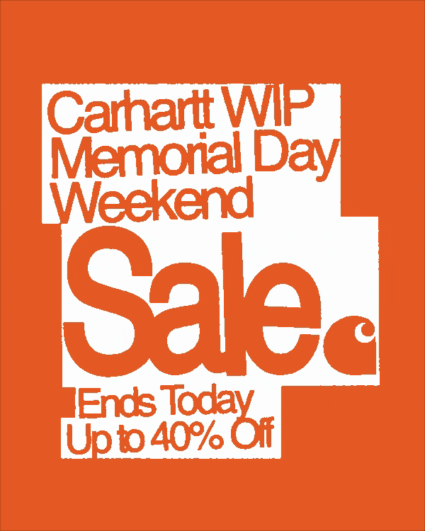 Carhartt WIP Memorial Day Weekend Sale 2026 - Ends Today