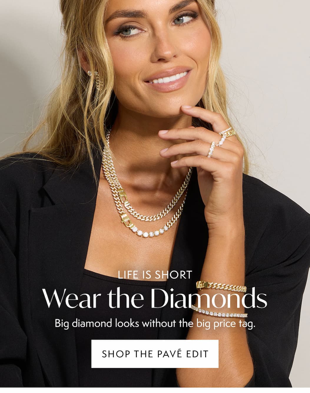 LIFE IS SHORT: Wear The Diamonds