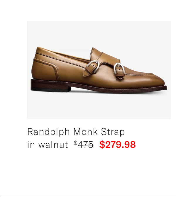Click Here To Save On The Randolph Monk Strap In Walnut. Regular Price $475, Available For $279.98 During Memorial Day Sale.