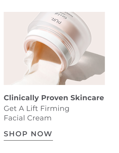 Memorial Day: 30% Off Sitewide - Get a Lift Firming Facial Cream