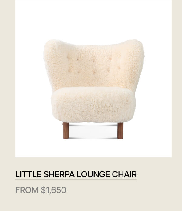 LITTLE SHERPA LOUNGE CHAIR - FROM $1,650