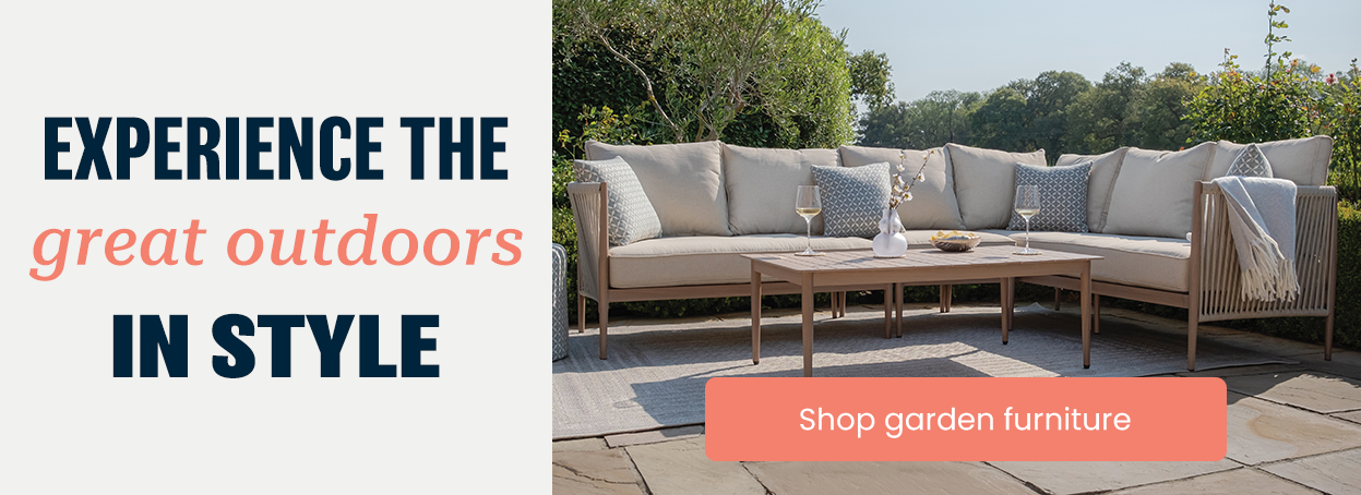 Experience the great outdoors in style - Shop garden furniture