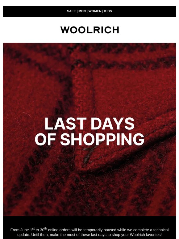 Last days to shop before we take a break