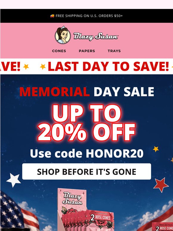 🇺🇸 Memorial Day SALE Ending TODAY!