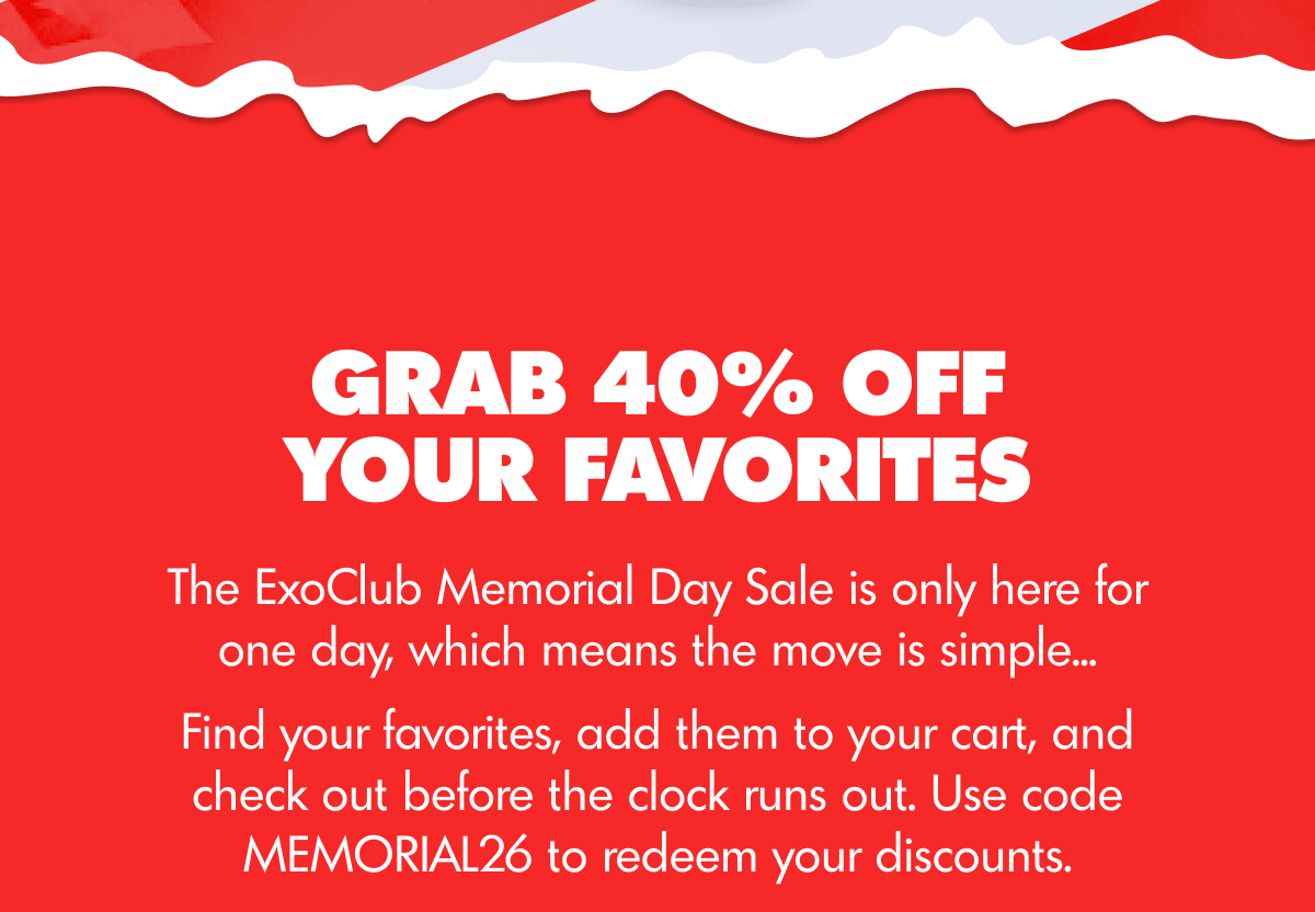 40% Off Sitewide | ExoClub