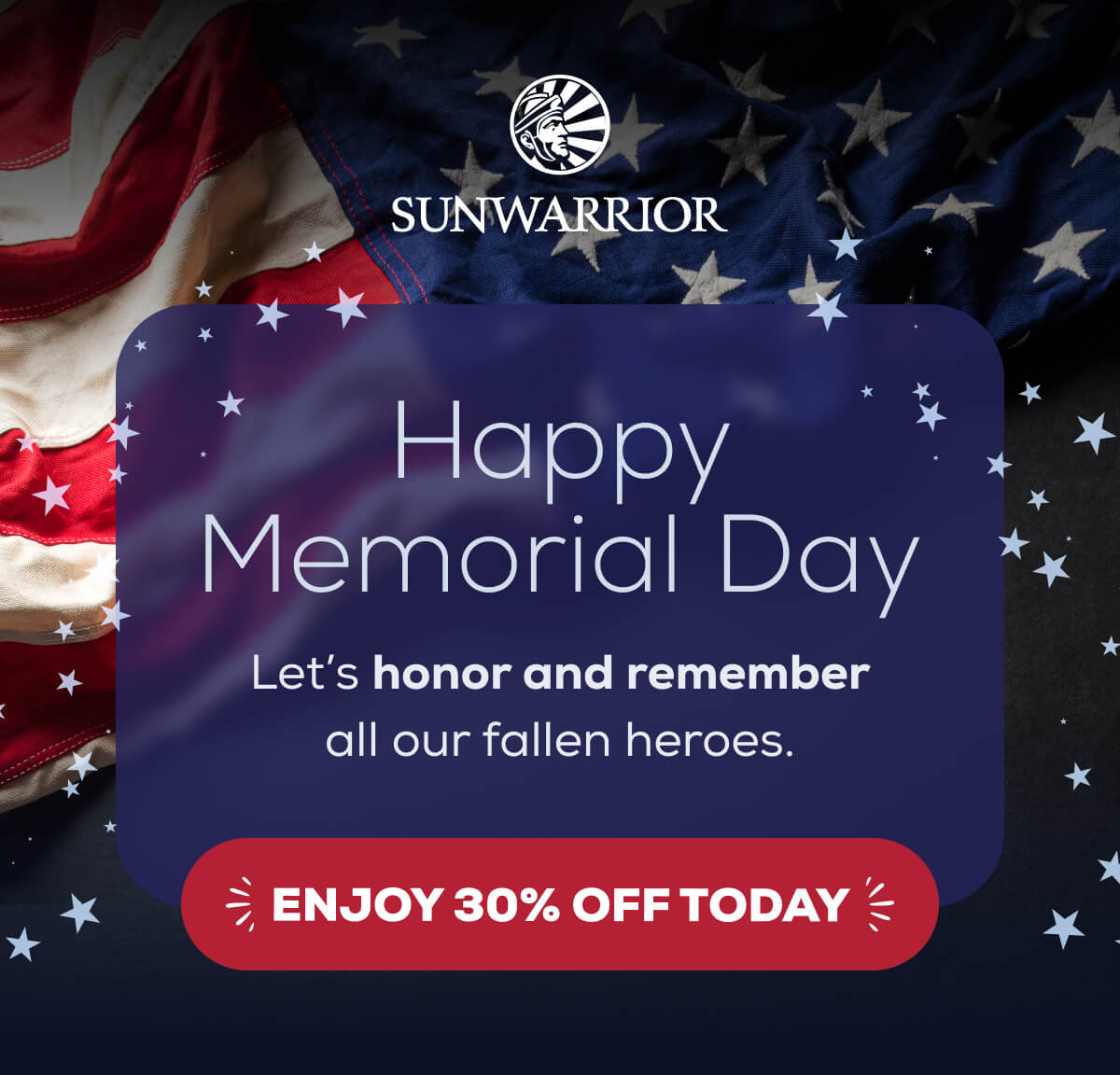 Happy Memorial Day Let’s honor and remember all our fallen heroes.   ENJOY 30% OFF TODAY 