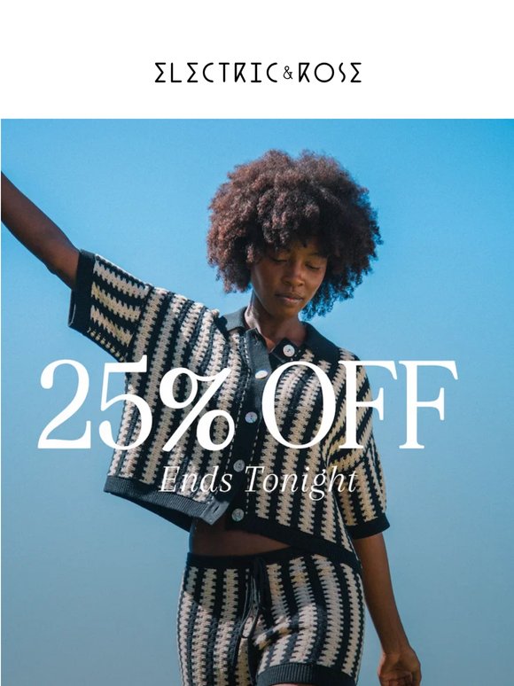 Last Day To Shop The Sale!