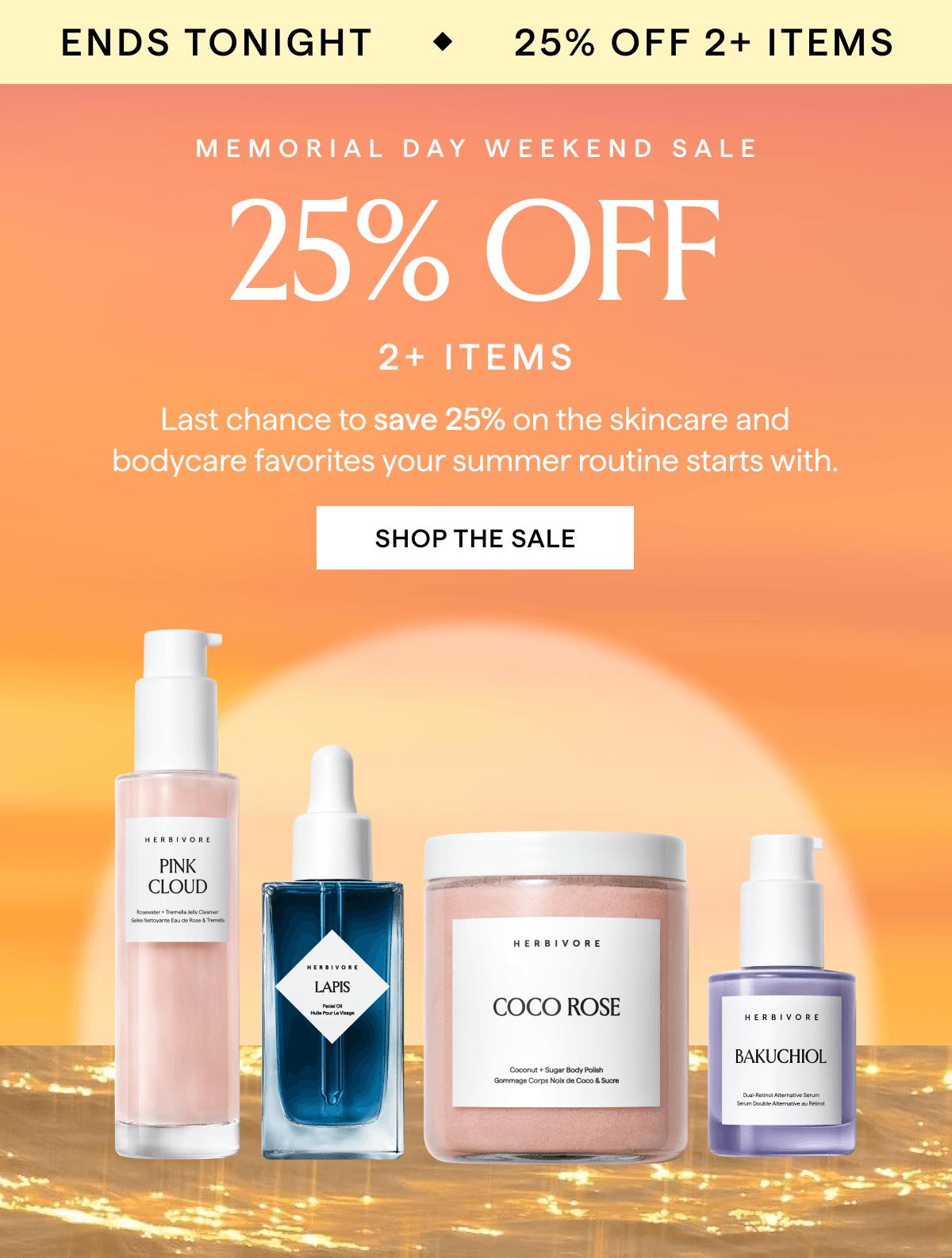 MEMORIAL DAY WEEKEND SALE 25% OFF 2+ ITEMS