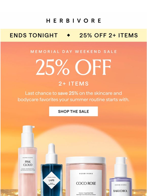 LAST CHANCE: save 25% on 2+ items