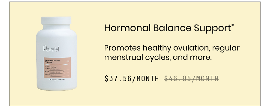 Hormonal Balance Support*