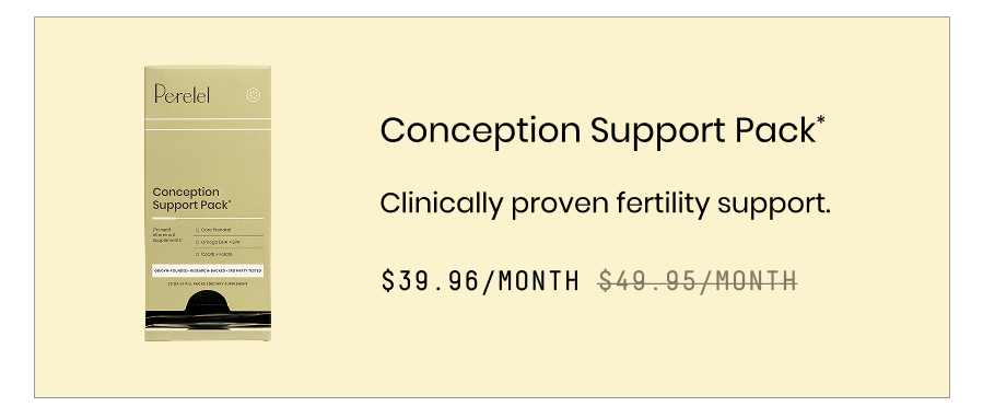 Conception Support Pack*