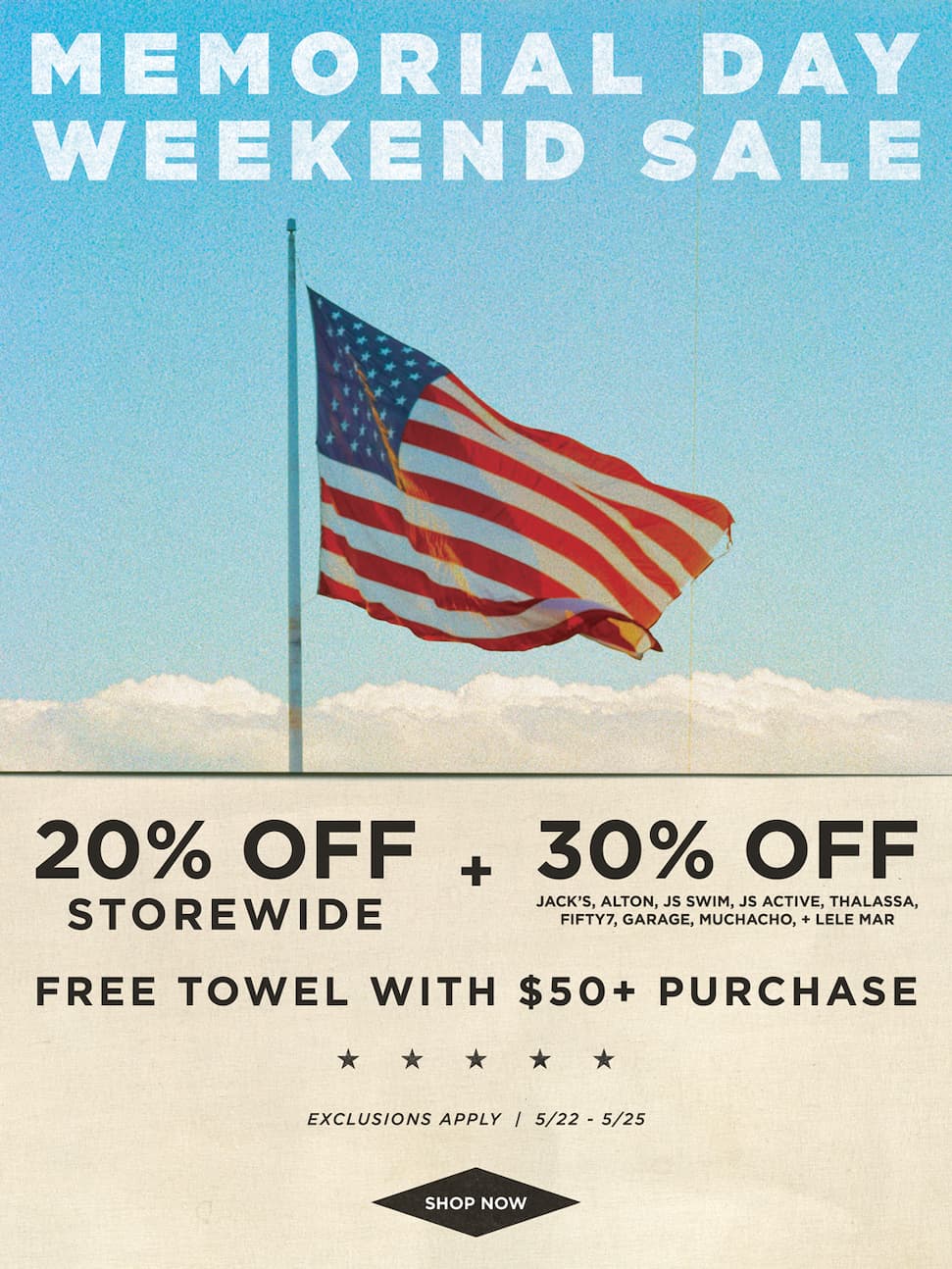 Memorial Day Sale = 30% Off Jacks Brands and 20% Storewide