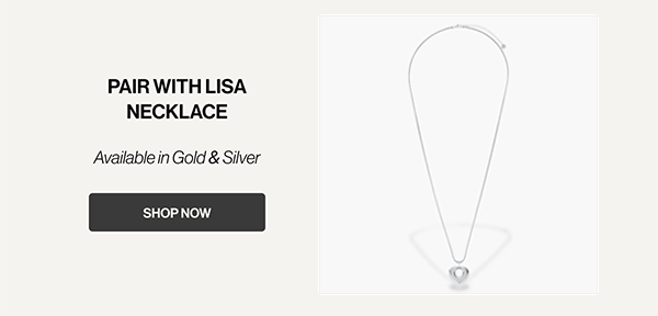 Pair with Lisa Necklace