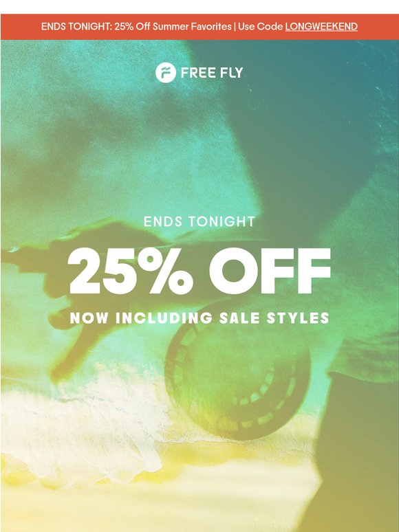 ENDS TONIGHT: 25% OFF
