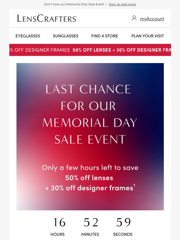 Last chance for 50% off lenses + 30% off designer frames