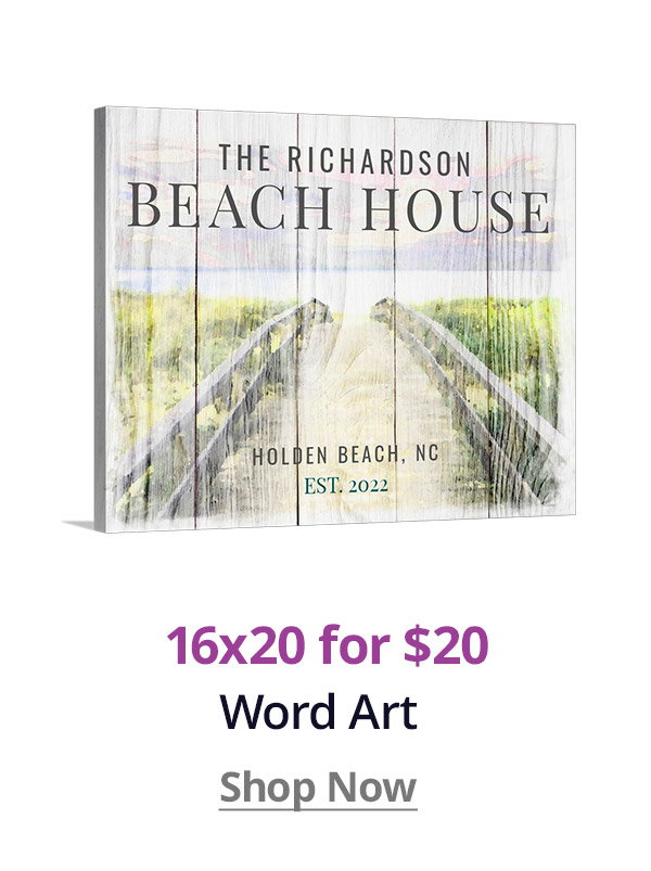 16x20 Word Art for $20! Shop Now