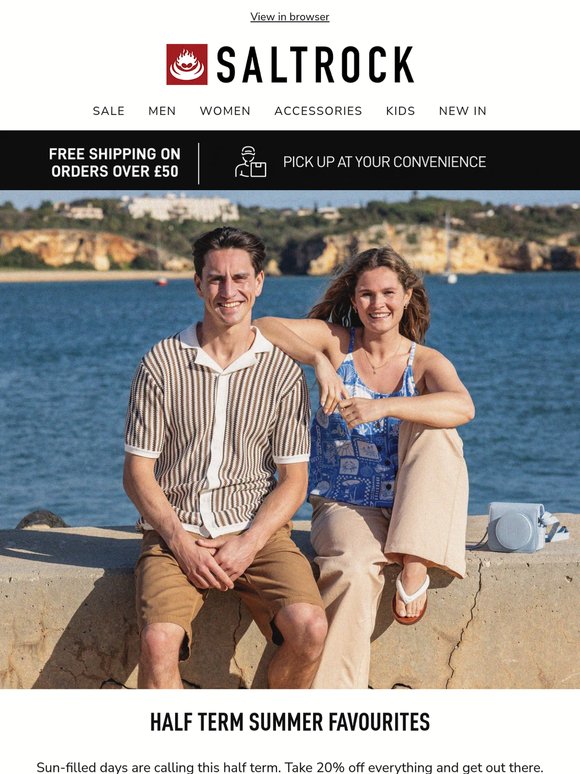 Sunshine + 20% off everything*
