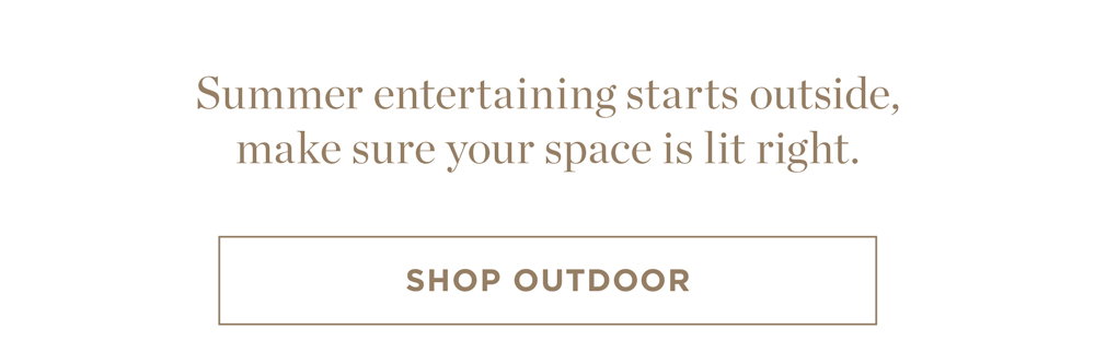Summer entertaining starts outside,  make sure your space is lit right.