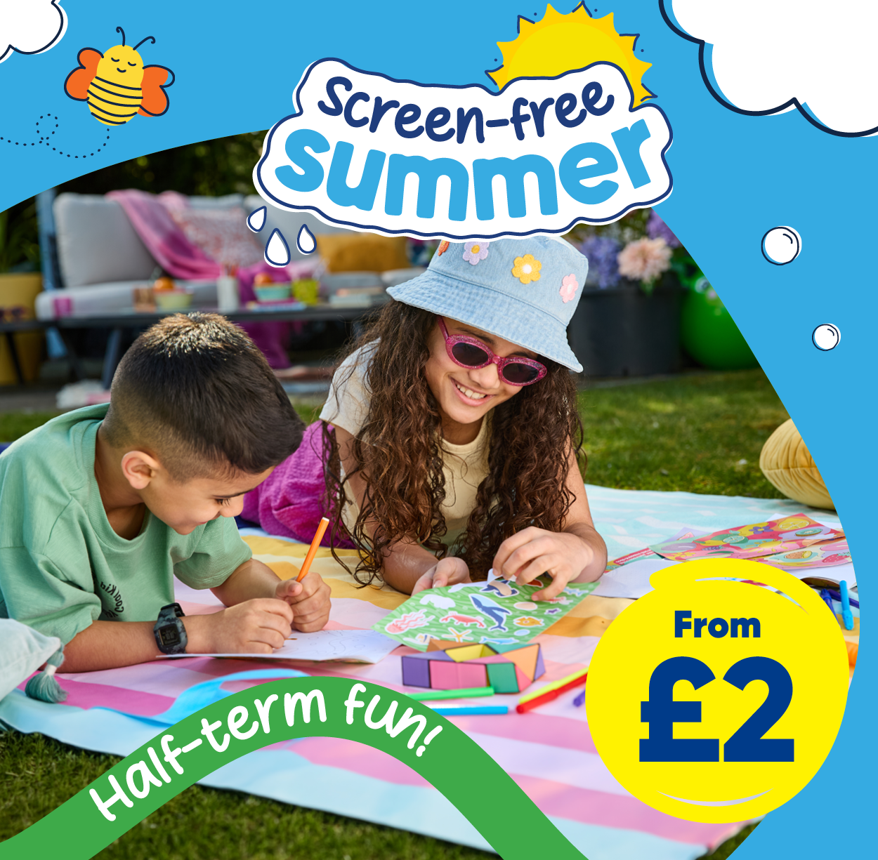 Screen-free summer. Half term fun! From £2