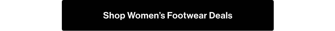 Shop women's footwear deals.