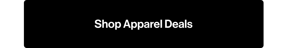 Shop apparel deals.
