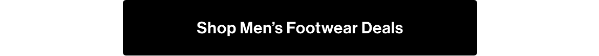 Shop men's footwear deals.