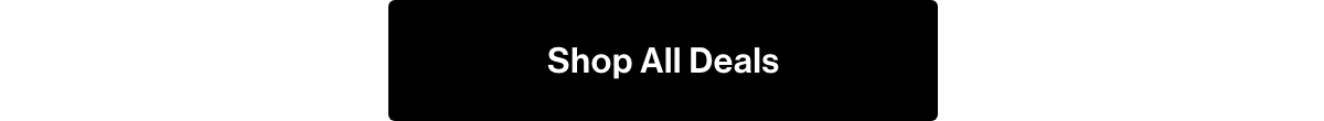 Shop all deals.