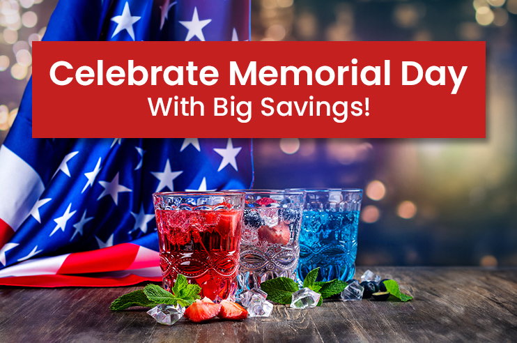 Celebrate Memorial Day With Big Savings!