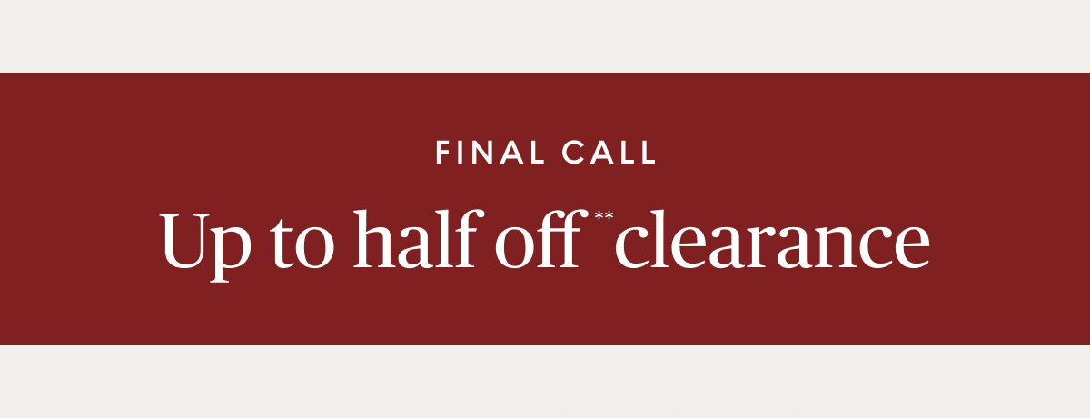 Clearance up to 50% off