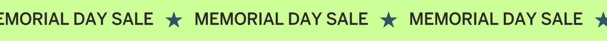 MEMORIAL DAY SALE