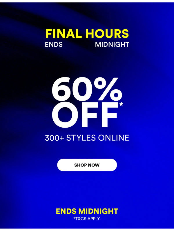 Shop 60% Off* 300+ Styles Online