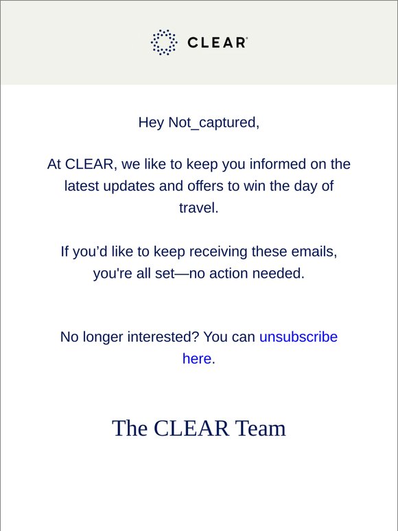 Still Want to Hear From CLEAR?