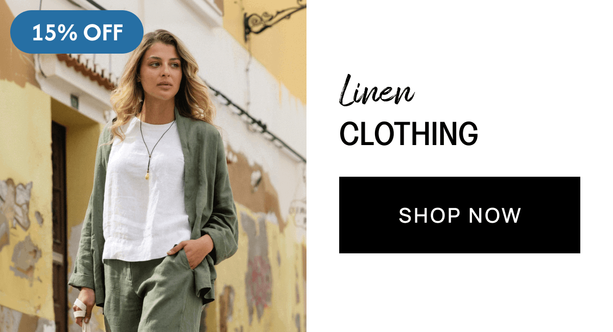LINEN CLOTHING