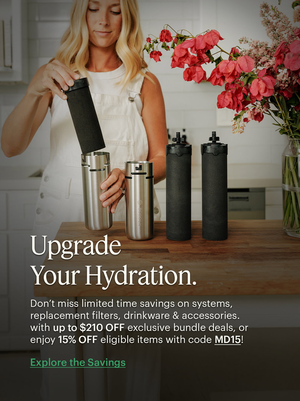 Upgrade Your Hydration with code MD15!