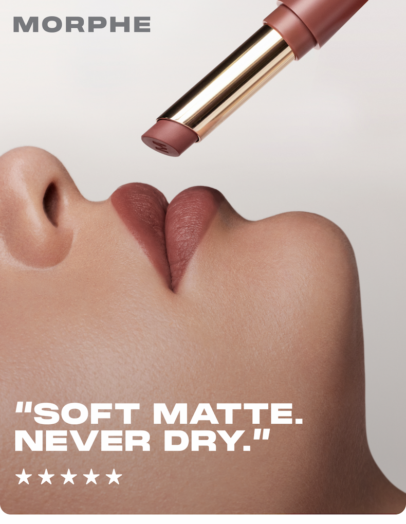 SOFT MATTE. NEVER DRY.