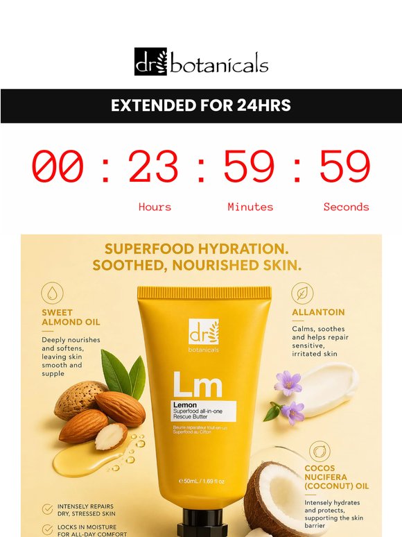 Due to demand, our Bank Holiday savings have been extended for one more day.
