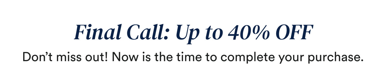 Final Call!