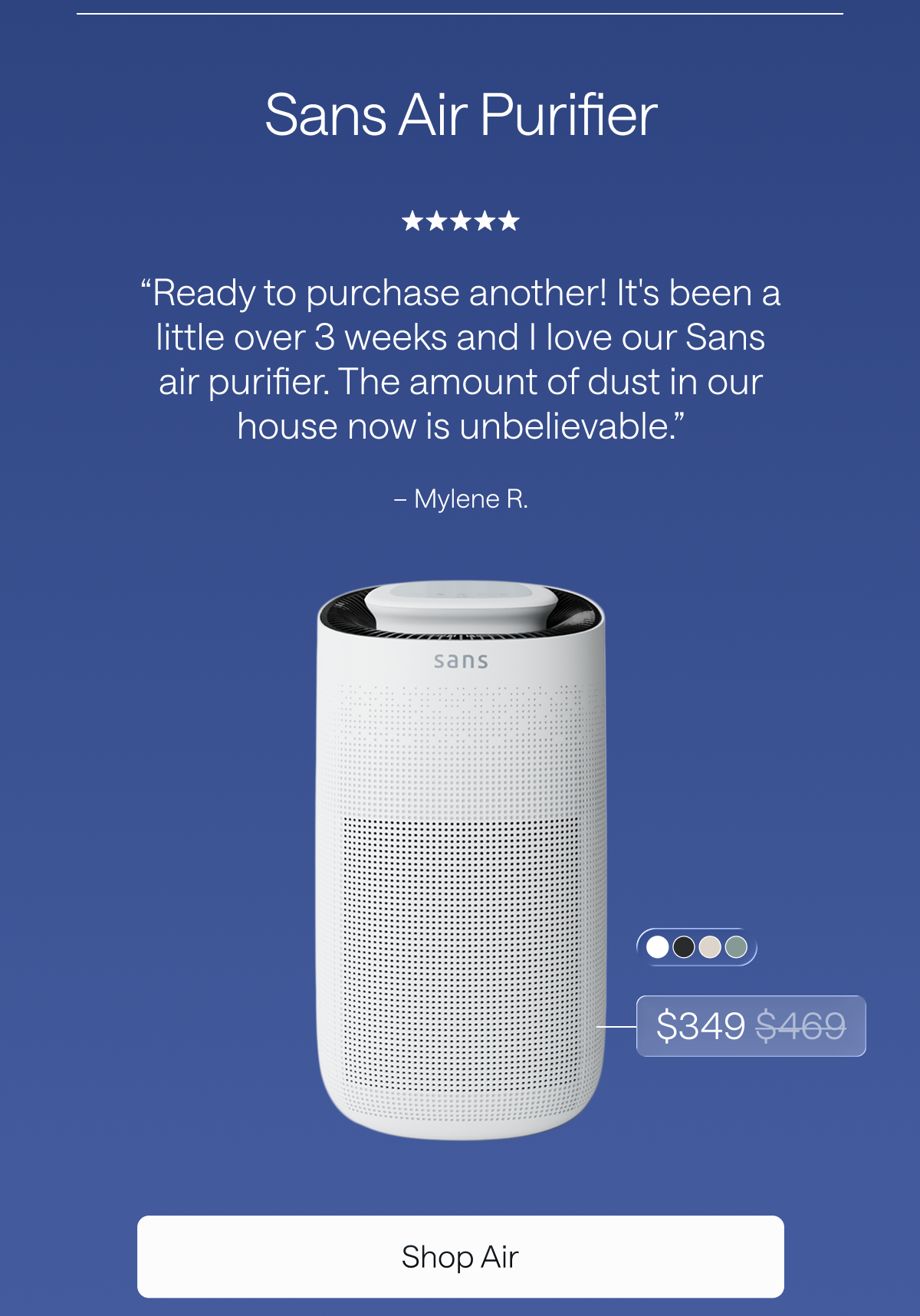 Sans Air Purifier. Save $120. Shop Air. 